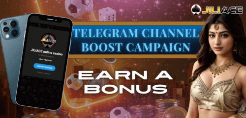 Jiliace Casino Telegram Boost Campaign and Earn a 68 Bonus!