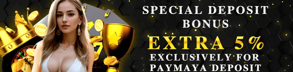 Deposit via PAYMAYA, get Instant 5% Bonus